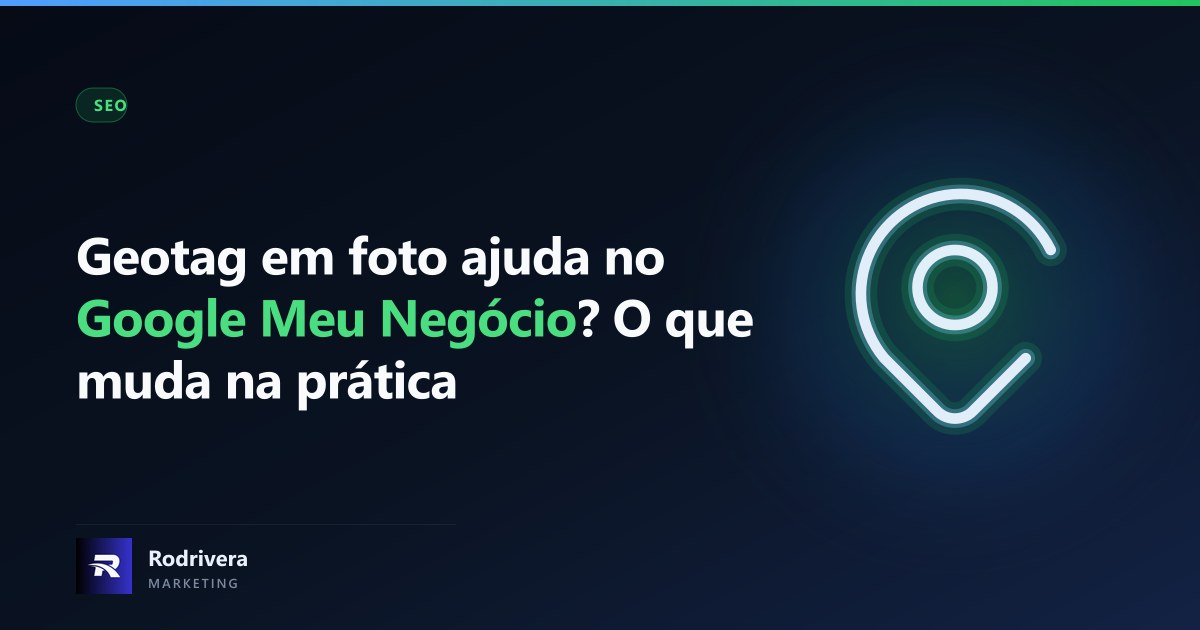 Thiago Rodrivera explicando como usar geotag em fotos do Google Meu Negócio para ranquear em primeiro lugar