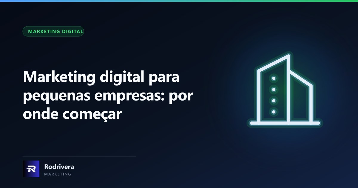 Marketing digital para pequenas empresas em Londrina - Rodrivera Marketing